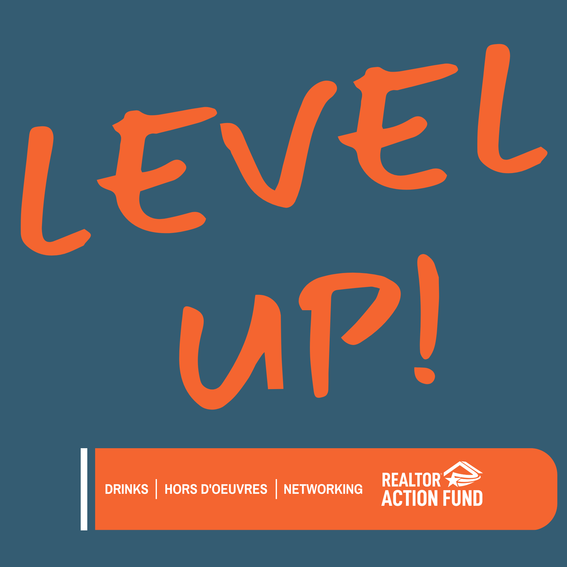 Level Up Realtor Action Fund Event